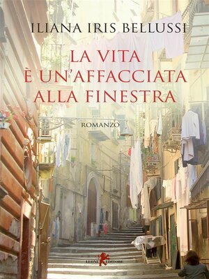 cover image of La vita è un'affacciata alla finestra